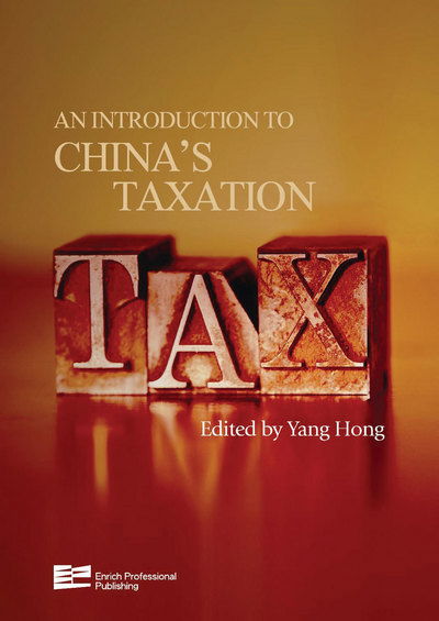 Cover for Yang Hong · An Introduction to China's Taxation (Gebundenes Buch) (2012)