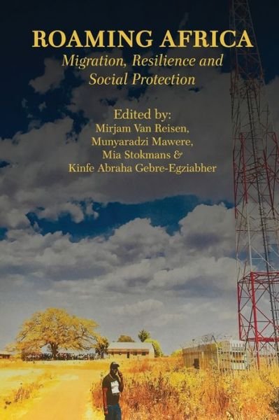 Cover for Roaming Africa: Migration, Resilience and Social Protection - Connected and Mobile (Paperback Book) (2019)