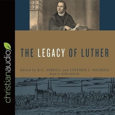 Cover for R C Sproul · Legacy of Luther (CD) (2017)