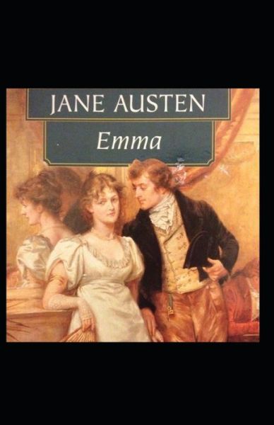 Cover for Jane Austen · Emma Annotated (Paperback Book) (2022)