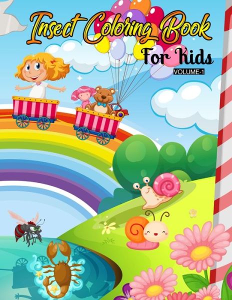 Insect Coloring Book For Kids (Volume-1) - Rainbow Publishing - Books - Independently Published - 9798600735019 - January 18, 2020