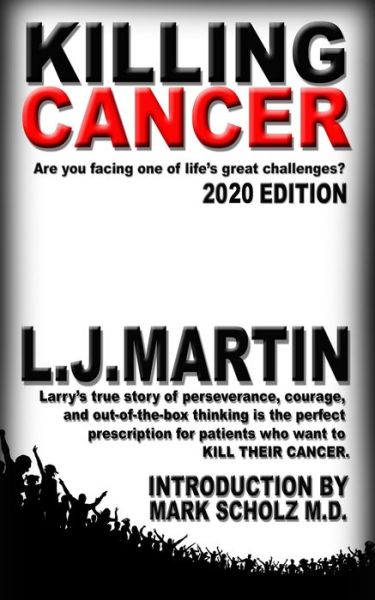 Cover for L J Martin · Killing Cancer (Paperback Book) (2020)