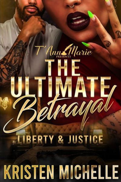 Cover for Kristen Michelle · The Ultimate Betrayal (Paperback Book) (2019)