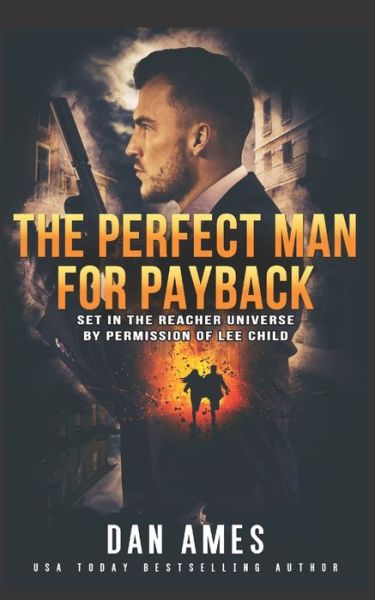 Cover for Dan Ames · The Perfect Man For Payback (Paperback Book) (2020)