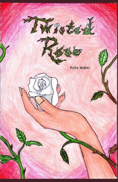 Cover for Kate Walsh · Twisted Rose (Taschenbuch) (2020)