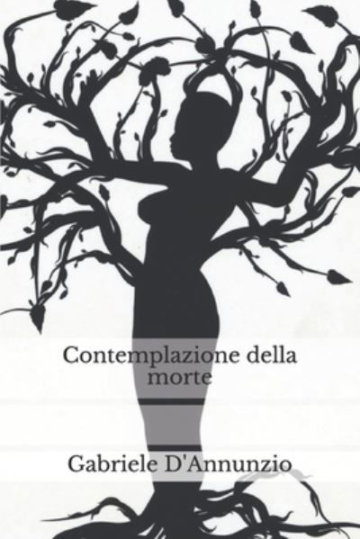 Cover for Gabriele D'Annunzio · Contemplazione della morte (Paperback Book) (2020)