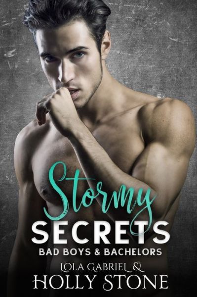 Cover for Lola Gabriel · Stormy Secrets (Paperback Book) (2021)