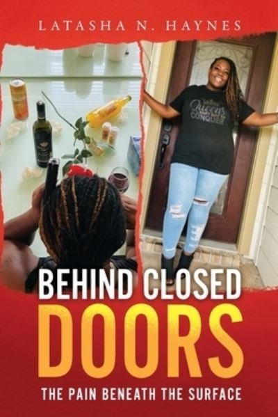 Latasha N. Haynes · Behind Closed Doors (Book) (2022)