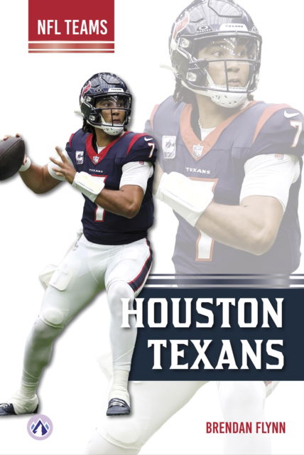 Brendan Flynn · Houston Texans - NFL Teams (Paperback Book) (2024)