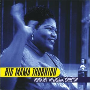 Cover for Big Mama Thornton · Hound Dog: Essential Collection (CD) (2004)