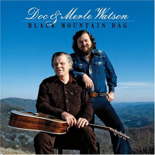 Black Mountain Rag - Watson, Doc & Merle - Musik - ROUND - 0011661162020 - 30. juni 1990