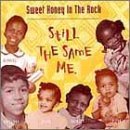 Cover for Sweet Honey In The Rock · Still The Same Me (CD) (1990)