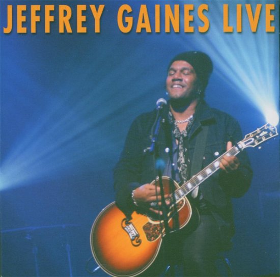 Cover for Jeffrey Gaines · Live (CD) (2008)