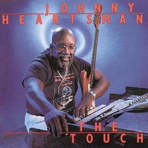 The Touch - Johnny Heartsman - Música - BLUES - 0014551480020 - 24 de agosto de 1991