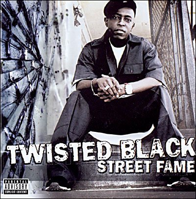 Cover for Twisted Black · Street Fame (CD) (2007)