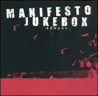 Cover for Manifesto Jukebox · Remedy (CD) (2002)