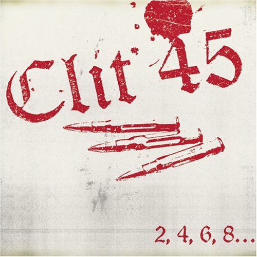 Cover for Clit 45 · 2 4 6 8 (CD) [Digipak] (2006)