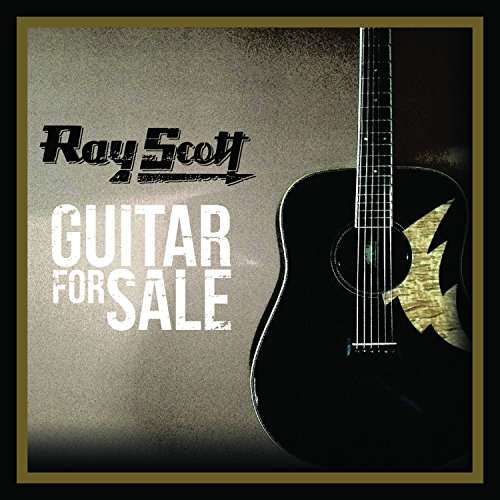 Cover for Ray Scott · Guitar For Sale (CD) (2017)