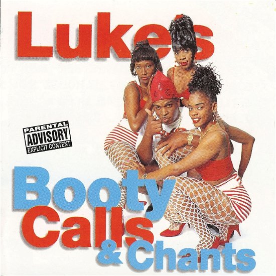 Cover for Luke · Luke's Booty Call &amp; Chant (CD) (1990)