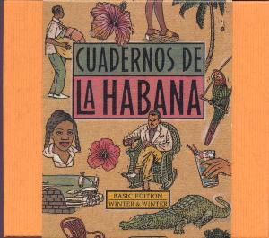 Cover for Trio Tesis · Cuadernos De La Habana (CD) (1999)