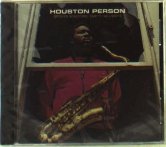 Cover for Houston Person · Broken Windows Empty Hall (CD) (2013)