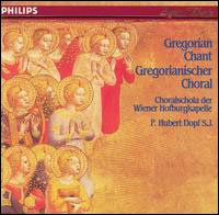 Cover for Choralschola Der Wiener Hofburgkapelle: Gregorian Chant / Gregorianischer Choral (CD) (2015)