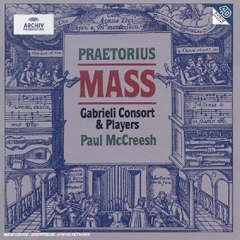 Cover for Mccreesh P. / Gabrieli Consort · Praetorius: Mass for Christmas (CD) (2002)