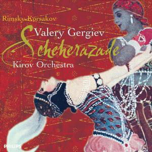 Cover for Kirov Orchestra / Valery Gergiev · Rimsky-korsakov: Scheherazade, Etc. (CD) (2002)