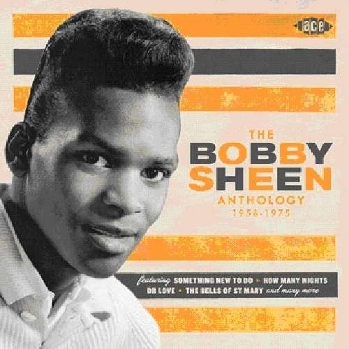 Cover for Bobby Sheen · Bobby Sheen Anthology 1958-75 (CD) (2010)
