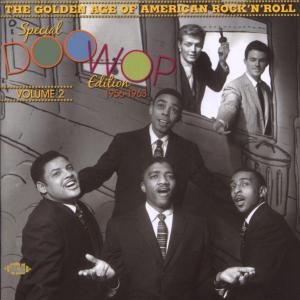 Special Doo-Wop Edition 1956-1963 Volume 2 - Golden Age of American Rock N - Muziek - ACE RECORDS - 0029667123020 - 1 juni 2009