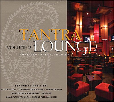 Cover for Tantra Lounge 2 / Various · Tantra Lounge 2 (CD) [Digipak] (2013)