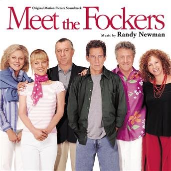 MEET THE FOCKERS-Music By Randy Newman - Soundtrack - Music -  - 0030206663020 - 