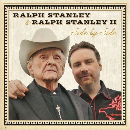 Cover for Stanley, Ralph / Ralph Stanley Ii · Side By Side (CD) (2014)
