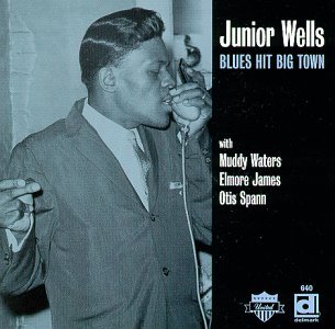 Cover for Junior Wells · Blues Hit Big Town (CD) (1990)