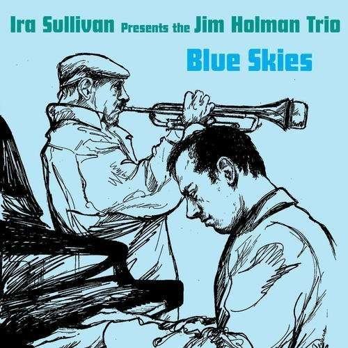 Cover for Ira Sullivan · Blues Skies (CD) (2013)