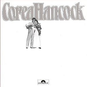 An Evening with - Corea, Chick / Herbie Hanco - Music - VERVE - 0042283568020 - May 1, 1999