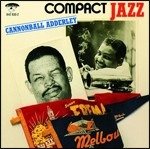 Cover for Cannonball Adderley  · The Cannonball (CD) (2003)