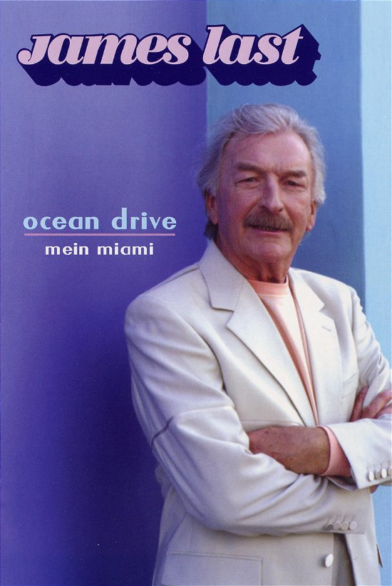 Cover for James Last · Ocean Drive, Mein Miami - DVD (MDVD) (2005)