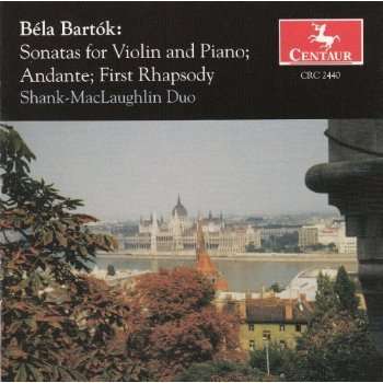 Cover for Bartok / Shank-mclaughlin Duo · Sonatas for Violin &amp; Piano: Andante,first Rhapsody (CD) (2000)