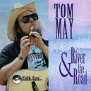 River & the Road - Tom May - Music - FOLK ERA - 0045507142020 - June 8, 2010