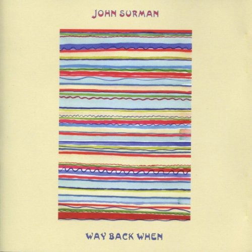 Cover for John Surman · Way Back When (CD) (2024)