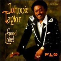 Cover for Johnnie Taylor · Good Love (CD) (1996)