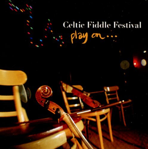 Cover for Celtic Fiddle Festival · Play on (CD) (2017)
