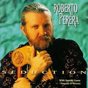 Seduction - Roberto Perera - Musik - Heads Up - 0053361303020 - 27 september 1994