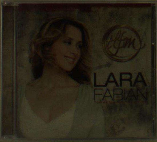 TOUTES LES FEMMES EN MOI by FABIAN LARA - Lara Fabian - Musik - Sony Music - 0064027241020 - 7. September 2010