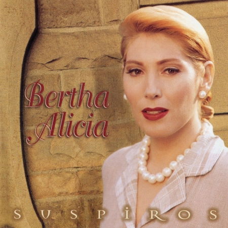 Cover for Bertha Alicia · Suspiros (UK Import) Bertha Alicia (CD) (2023)