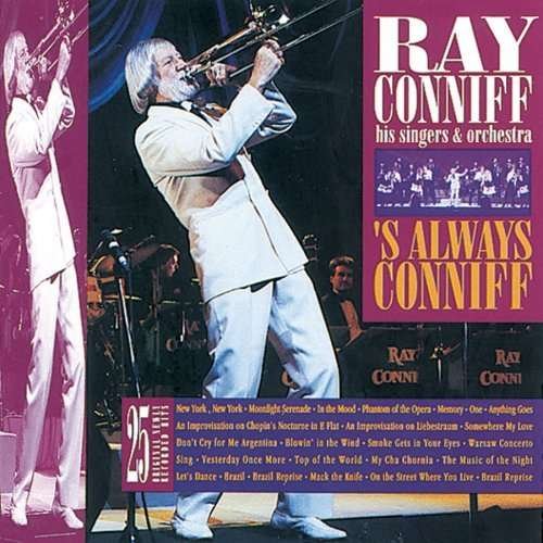 's Always Conniff - Ray Conniff - Música - SONY MUSIC - 0074645314020 - 7 de octubre de 1999
