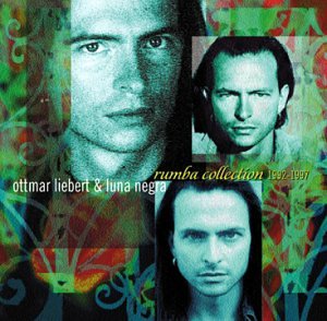 Cover for Liebert Ottmar · Rumba Collection 1992-1997 (CD) (2006)