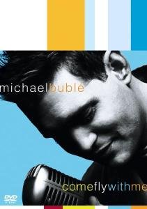 Cover for Michael Buble · Come Fly With Me (DVD) (2004)