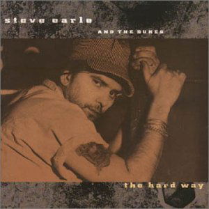 Hard Way - Steve Earle - Musik - MCA - 0076732643020 - 30 juni 1998